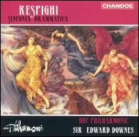 Respighi: Sinfonia Drammatica von BBC Philharmonic Orchestra