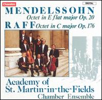 Mendelssohn: Octet, Op. 20; Raff: Octet, Op. 176 von Academy of St. Martin-in-the-Fields