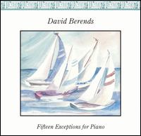 Fifteen Exceptions for Piano von David Berends