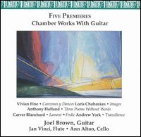 Five Premieres: Chamber Works with Guitars von Joel Brown