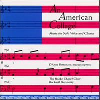 An American Collage: Music For Solo Voice And Chorus von D'Anna Fortunato