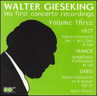 Walter Gieseking: His First Concerto Recordings, Vol. 3 von Walter Gieseking