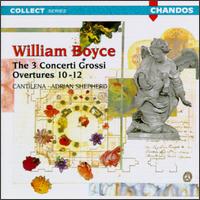 William Boyce: The Three Concerti Grossi Overtures 10-12 von Various Artists