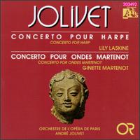 André Jolivet: Concerto for Harpe; Concerto for Ondes Martenot von Various Artists