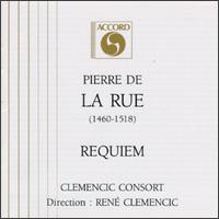 Pierre De La Rue: Requiem von René Clemencic