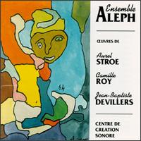 Oeuvres de Aurel Stroe, Camille Roy & Jean-Baptiste Devillers von Various Artists