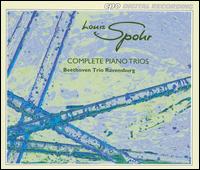 Louis Spohr: Complete Piano Trios von Ravensburg Beethoven Trio