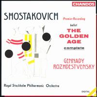 Shostakovich: The Golden Age von Gennady Rozhdestvensky