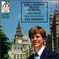 The London Piano School, Vol. 3 von Ian Hobson