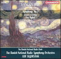 Langgaard: Symphony No. 1; Fra Dybet von Leif Segerstam