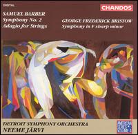 Samuel Barber: Symphony No. 2; Adagio for Strings; George Frederick Bristow: Symphony in F sharp minor von Neeme Järvi