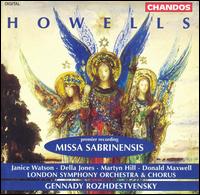 Howells: Missa Sabrinensis von Gennady Rozhdestvensky