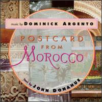 Dominick Argento: Postcard From Morocco von Philip Brunelle