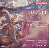 Tippett: Symphony No. 2; Suite from New Year von Richard Hickox