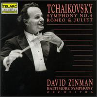 Peter Ilyich Tchaikovsky: Symphony No.4/Romeo and Juliet von David Zinman