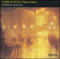 York Bowen: Piano Music von Stephen Hough