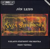 Jón Leifs: Saga Symphony von Iceland Symphony Orchestra