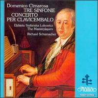 Domenico Cimarosa: Tre Sinfonie e Un Concerto per Clavicembalo von Various Artists