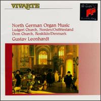 North German Organ Music von Gustav Leonhardt