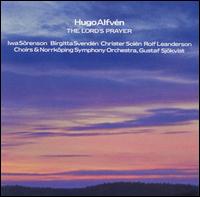 Hugo Alfvén: The Lord's Prayer von Various Artists