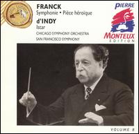 Franck: Symphony; Pièce héroïque; d'Indy; Istar von Pierre Monteux