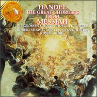 Great Choruses From Messiah von Robert Shaw