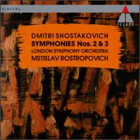 Dmitri Shostakovich: Symphonies Nos. 2 & 3 von Mstislav Rostropovich