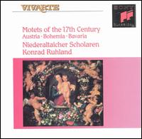 Motets of the 17th Century: Austria, Bohemia, Bavaria von Konrad Ruhland