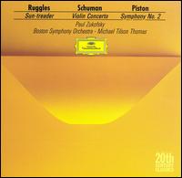 Carl Ruggles: Sun-treader; Schuman: Violin Concerto; Piston: Symphony No. 2 von Paul Zukofsky