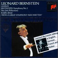 Leonard Bernstein Conducts Beethoven's Symphony No. 5 and Talks About "How a Great Symphony Was Written" von Leonard Bernstein