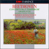 Beethoven: Piano Concerto No. 5 "Emperor"/Grosse Fuge, Op. 133 von Stephen Bishop Kovacevich