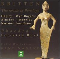 Britten: The Rescue of Penelope; Phaedra von Kent Nagano