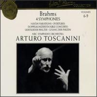 Brahms: 4 Symphonies; Haydn Variations; Overtures; Double Concerto; Libeslieder-Walzer von Arturo Toscanini