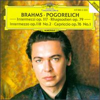 Brahms: Intermezzi; Rhapsodien; Capriccio von Ivo Pogorelich