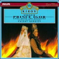 Alexander Borodin: Prince Igor von Valery Gergiev