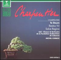 Charpentier: Te Deum; Beatus Vir; Salve Regina von Michel Corboz