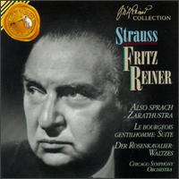 Richard Strauss: Also sprach Zarathustra; Le bourgeous gentilhomme Suite; Der Rosenkavalier Waltzes von Fritz Reiner