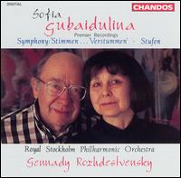 Sofia Gubaidulina: 'Stimmen... Verstummen', Symphony in 12 movements; Stufen von Gennady Rozhdestvensky