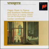 Organ Music in France and Southern Netherlands von Gustav Leonhardt