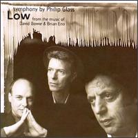 Philip Glass: "Low" Symphony (From the Music of David Bowie & Brian Eno) von Philip Glass