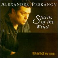 Alexander Peskanov: Spirits Of The Wind von Alexander Peskanov