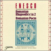 George Enesco: Romanian Rhapsodies 1 & 2; Romanian Poem von Various Artists