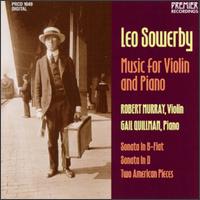 Leo Sowerby: Music for Violin and Piano von Various Artists