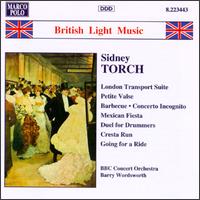 Sidney Torch: British Light Music von Barry Wordsworth