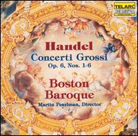 Handel: Concerti Grossi, Op. 6, Nos. 1-6 von Boston Baroque