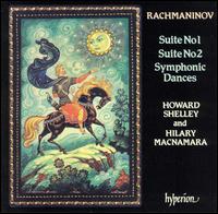 Rachmaninov: Suite No. 1; Suite No. 2; Symphonic Dances von Howard Shelley