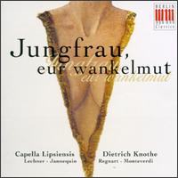 Lechner, Monteverdi, Janequin and others von Dietrich Knothe