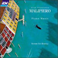 Gian Francesco Malipiero: Piano Music von Various Artists