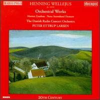 Henning Wellejus: Orchestral Works von Various Artists