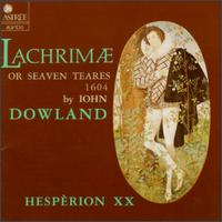 John Dowland: Lachrimae von Hespèrion XX